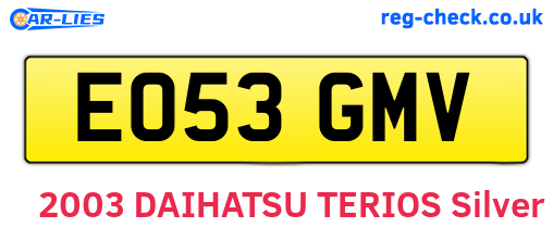 EO53GMV are the vehicle registration plates.
