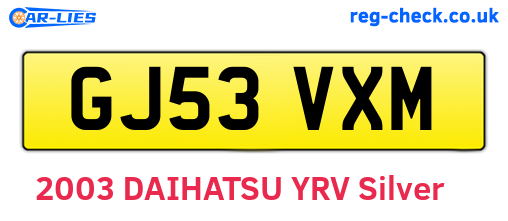 GJ53VXM are the vehicle registration plates.