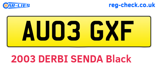 AU03GXF are the vehicle registration plates.