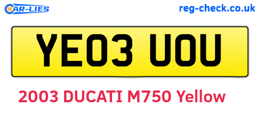 YE03UOU are the vehicle registration plates.