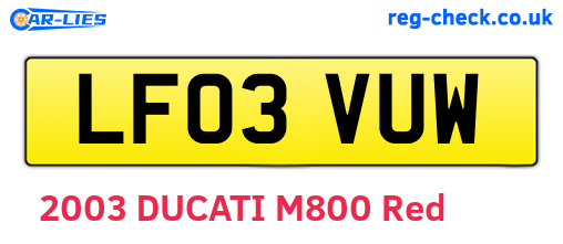 LF03VUW are the vehicle registration plates.