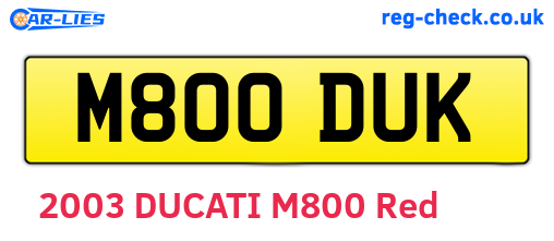 M800DUK are the vehicle registration plates.