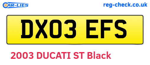 DX03EFS are the vehicle registration plates.