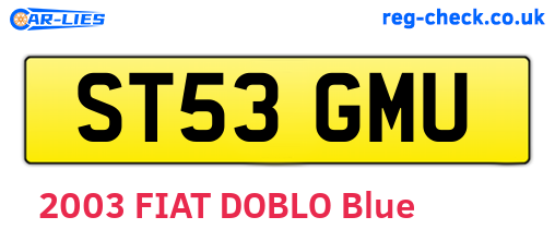 ST53GMU are the vehicle registration plates.