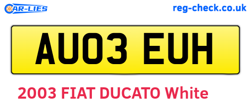 AU03EUH are the vehicle registration plates.