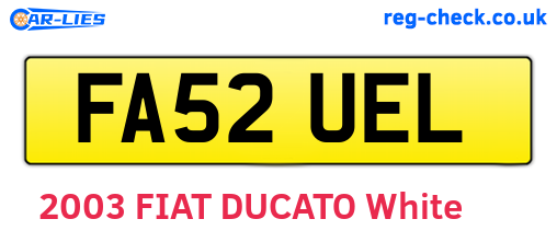 FA52UEL are the vehicle registration plates.