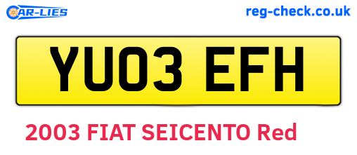 YU03EFH are the vehicle registration plates.