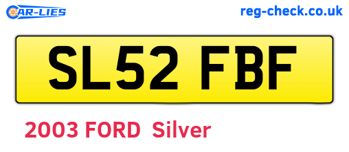 SL52FBF are the vehicle registration plates.