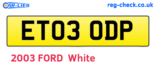 ET03ODP are the vehicle registration plates.