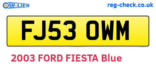 FJ53OWM are the vehicle registration plates.