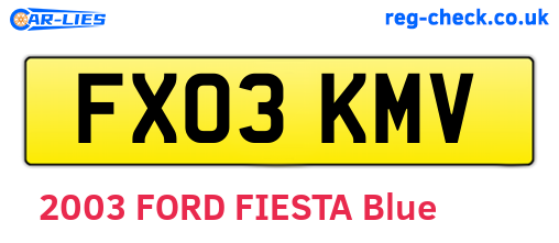 FX03KMV are the vehicle registration plates.