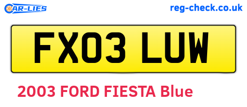 FX03LUW are the vehicle registration plates.