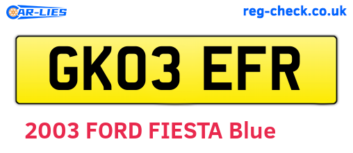 GK03EFR are the vehicle registration plates.