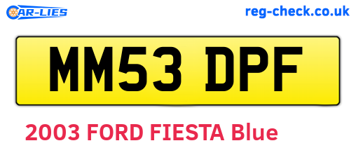 MM53DPF are the vehicle registration plates.