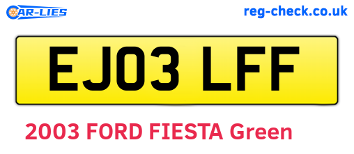 EJ03LFF are the vehicle registration plates.