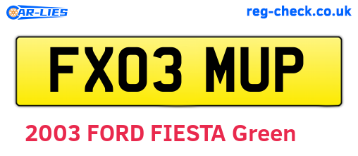 FX03MUP are the vehicle registration plates.