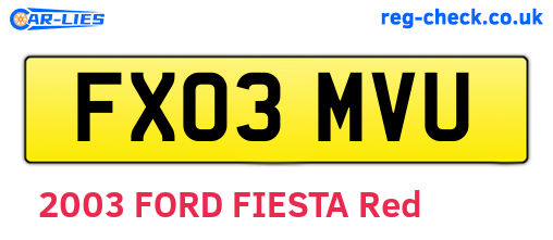 FX03MVU are the vehicle registration plates.