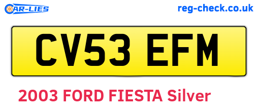 CV53EFM are the vehicle registration plates.