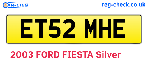 ET52MHE are the vehicle registration plates.