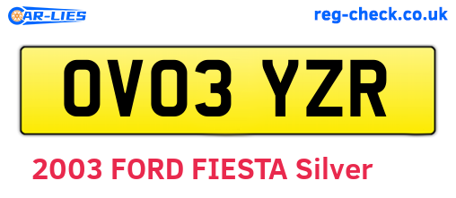 OV03YZR are the vehicle registration plates.