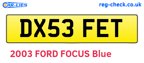 DX53FET are the vehicle registration plates.