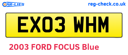 EX03WHM are the vehicle registration plates.