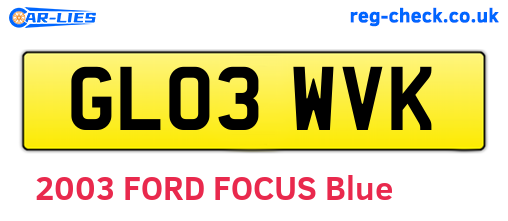GL03WVK are the vehicle registration plates.