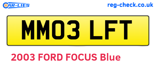 MM03LFT are the vehicle registration plates.