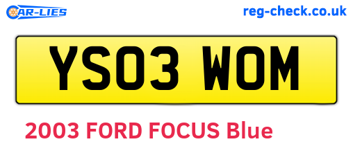YS03WOM are the vehicle registration plates.