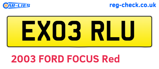 EX03RLU are the vehicle registration plates.