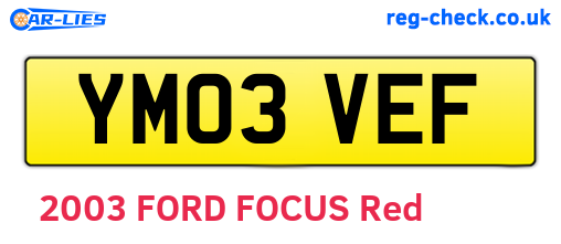YM03VEF are the vehicle registration plates.