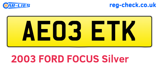 AE03ETK are the vehicle registration plates.