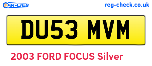 DU53MVM are the vehicle registration plates.