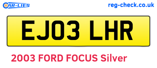EJ03LHR are the vehicle registration plates.