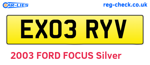EX03RYV are the vehicle registration plates.