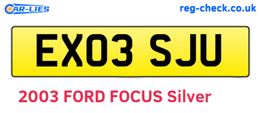 EX03SJU are the vehicle registration plates.
