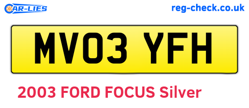 MV03YFH are the vehicle registration plates.