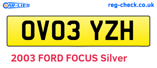 OV03YZH are the vehicle registration plates.
