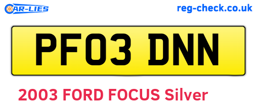 PF03DNN are the vehicle registration plates.