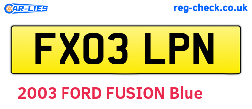 FX03LPN are the vehicle registration plates.