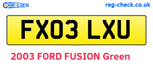 FX03LXU are the vehicle registration plates.