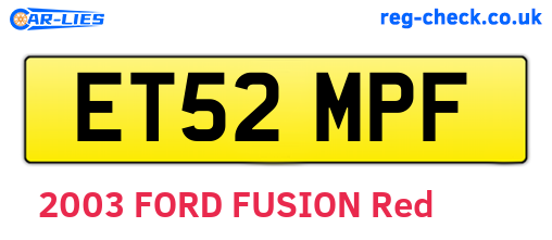 ET52MPF are the vehicle registration plates.