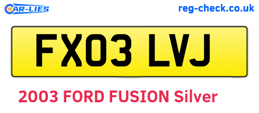 FX03LVJ are the vehicle registration plates.