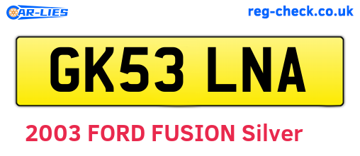 GK53LNA are the vehicle registration plates.