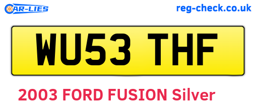 WU53THF are the vehicle registration plates.