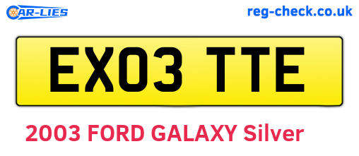 EX03TTE are the vehicle registration plates.