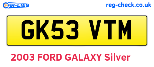 GK53VTM are the vehicle registration plates.