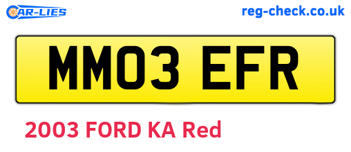 MM03EFR are the vehicle registration plates.