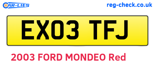 EX03TFJ are the vehicle registration plates.