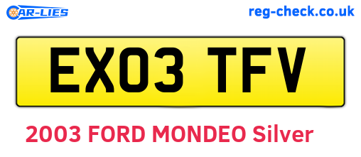 EX03TFV are the vehicle registration plates.